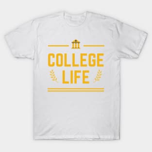 College Life: Where Dreams Take Flight T-Shirt